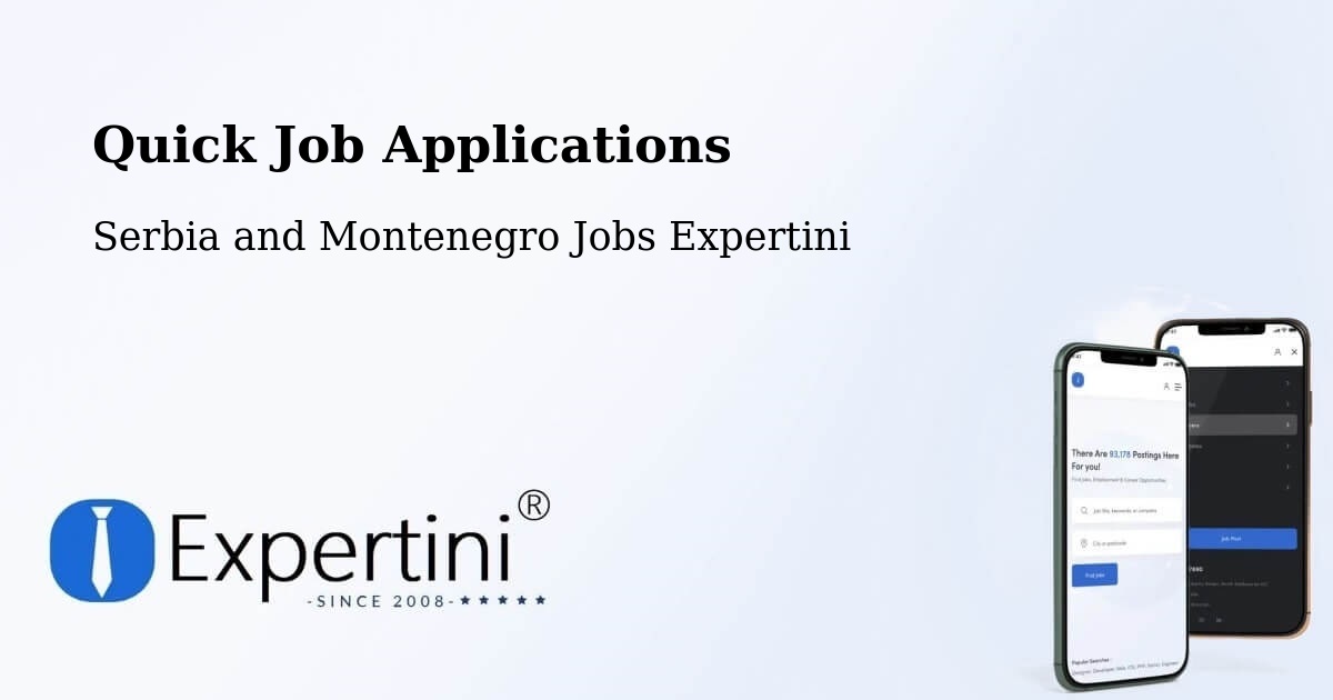 Quick Apply Feature – Esterhazy - Serbia and Montenegro Jobs Expertini